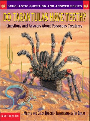 cover image of Do Tarantulas Have Teeth?